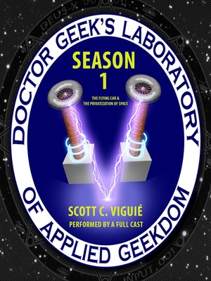 Doctor Geek's Laboratory, Season 1 - Audiobook